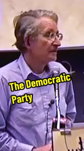 The Truth About The Democratic Party | feat. Noam Chomsky | #chomsky #noamchomsky #democrat #democrats #liberal #leftist #leftisttiktok #socialism #socialist #libertarian #voteblue #politics #viral #trending #foryoupage 