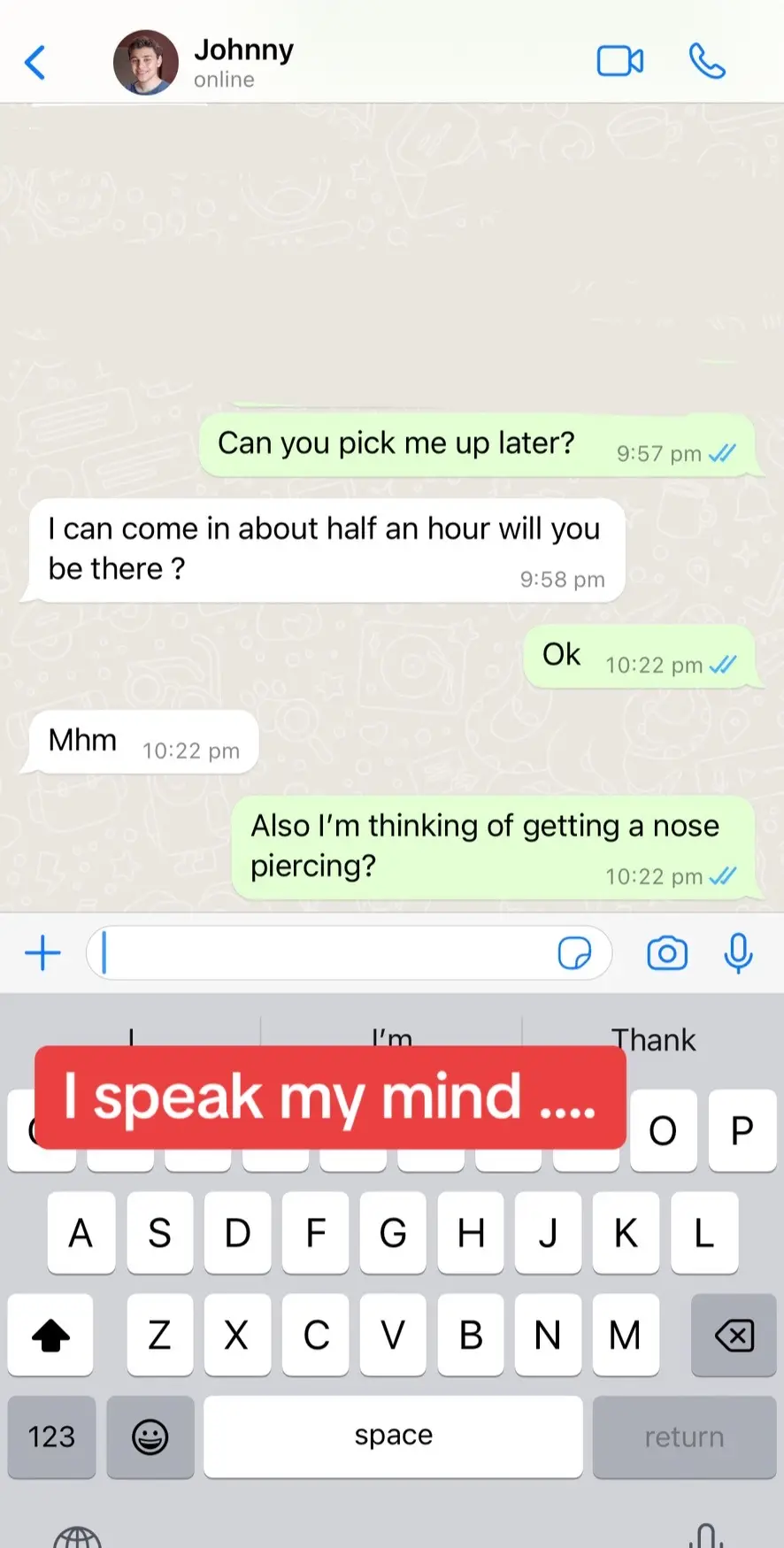 mate really did not hold back. Safe to say I wont be getting a nose piercing LMAO 