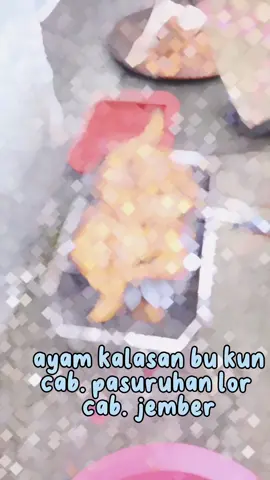ayam kalasan bu kun kudus cab. pasuruhan lor cab. jember