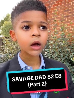 Savage Dad | S2 E8 {Part 2} 🪓 #savagedad