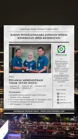 BACA Selengkapnya di www.goletskerja.com #loker #lowongankerja2023 #bpjskesehatan #goletskerja 