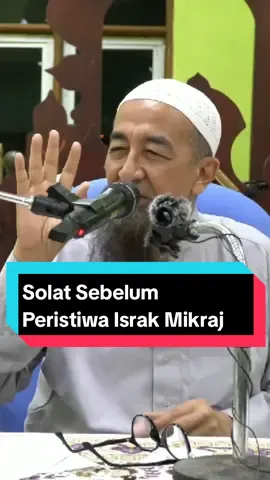 Solat Sebelum Peristiwa Israk Mikraj #ustazazharidrusofficial #uaioriginal 