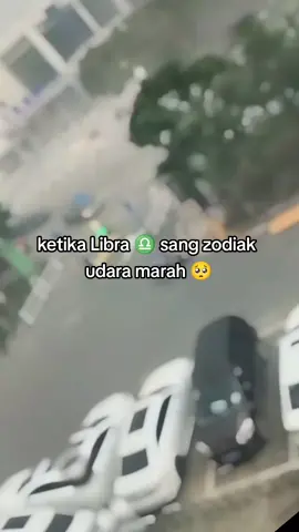 ketika Libra ♎ sang zodiak udara marah#viraltiktok #fypシ #nasihatkehidupan#zodiak#libra♎️ 