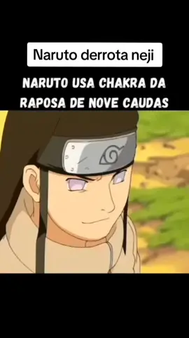 Naruto usa chakra da raposa e derrota neji #narutoclassico #neji #naruto #anime 