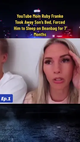 #YouTube #Mom #RubyFrankie #Took #Away #Son #Bed, #Forced #Sleep #Beanbag #8passengers #rubyfrankeisabadparent #arrested #court #law #lawenforcement #lawenforcementcommunity #truecrime #truecrimetiktok #usa_tiktok #crime #rubyfrankearrested #fyp #viral #foryou 
