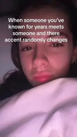 #relatable #funny #fyp #foryoupage #foryou #friends #accent #annoying 