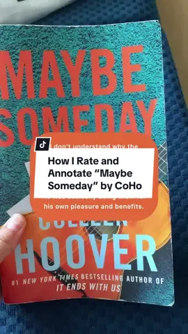 One of the most red flag characters I’ve read 😤 Because of the way it ended…⭐️⭐️/5 stars for me. I was not happy about the character’s choices. ⚠️ FYI—Spoiler Content ahead. #maybesomeday #maybesomedaycollenhoover #coho #cohobooks #bookreviews #bookratings #bookannotations #pageannotating #bookvlog #colleenhooverbooks #colleenhoover #reviews #bookrant 