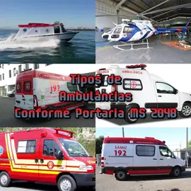 Tipos de Ambulância de acordo com a portaria 2048 do ministério da saúde.🚑🚑🚑🚑🚨🚨 #samu  #ambulance  #ambulancia  #enfermagem  #saude 