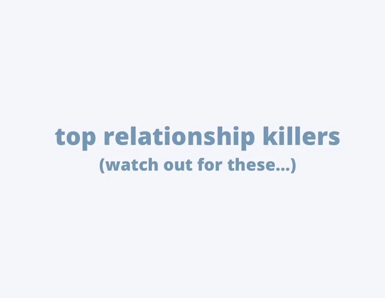 top relationship killers!  #God #faith #healing #fyp #trending #vibrationalfrequency #thoughtsprocess #relationships #relationshipadvice #perspective #improvement #postivemindset #viral #uncomfortabletruth #quotes #artwork #motivation #mindest #wealthymindset #poetry #foryoupage #positivity #selflove #advice #HealingJourney #shadowwork #meditation #loveyou #affirmations #forgiveness #Love #webweaving #webweavingslideshow #spreadlove #emotionalsupport #MentalHealth #selflovejourney #selflove #SelfCare #SelfImprovement #florida #miami #bestversionofme #evolving #newbeginnings #createthelifeyouwant #believeyou #imgladyourehere #september #suicideprevention  #youareloved  #youarecaredfor