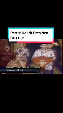 Maklumat/Dekrit Presiden Gus Dur-Abdurrahman Wahid pada 23 Juli 2001 dini hari pagi. Dekrit pada intinya untuk membekulan DPR MPR RI yang akan membentuk pemerintahan tandingan. Kekuasaan DPR MPR RI dikembalikan kepada kedaulatan rakyat. #politik #gusdur #megawati #pemilu2024 #sejarah 