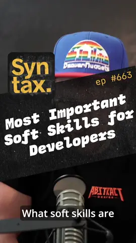 What are some of the most important soft skills for software developers?  #webdev #learntocode #softskills #tech #techskills #techindustry