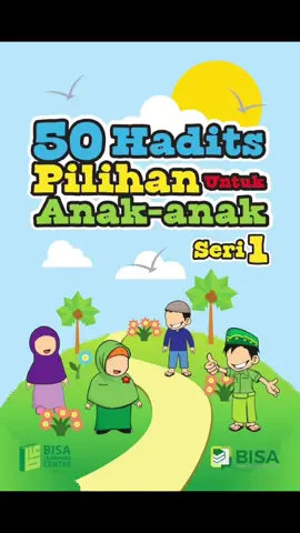 Kumpulan hadist pilihan untuk anak-anak, semoga bermanfaat. #hadist #hadistpilihan #santricilik #agama #yayasanamalsidikindonesia #ASI1000kebaikan #tahfidz #fyp #amalsidikindonesia #fypage 