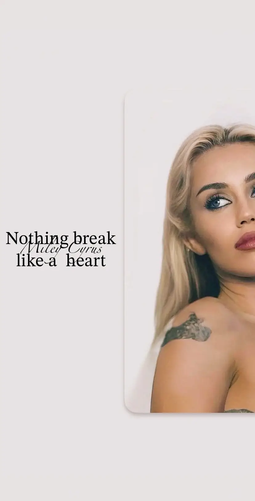 Nothing break like a heart🤍 - Miley Cyrus 🎧 #nothingbreakslikeaheart #mileycyrus #song #lirycs #fyp 