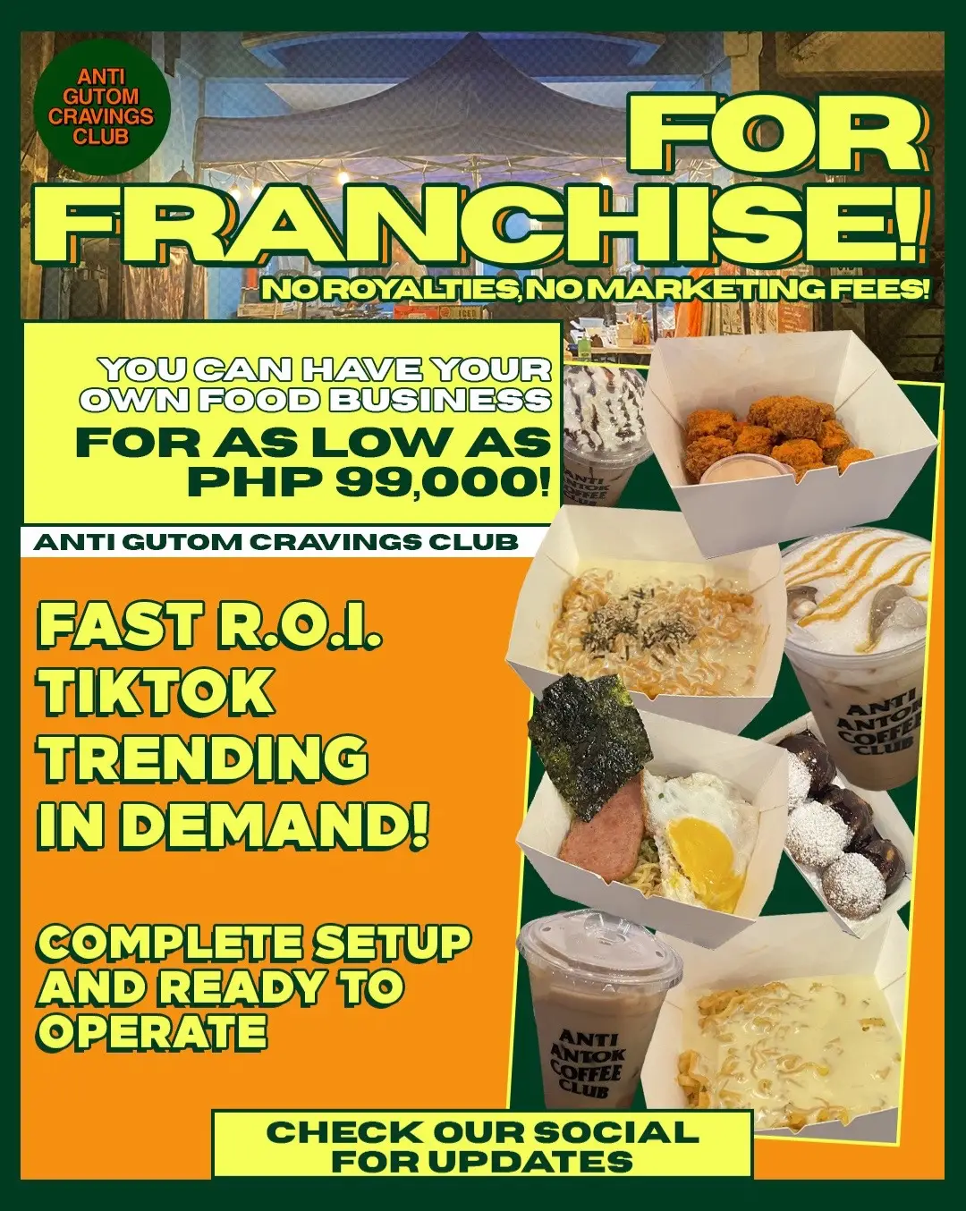 Join the Anti Gutom Cravings Club franchise family today and satisfy TikTok-trending cravings with a fast ROI, no royalties, and a complete setup. Start your tasty journey for as low as ₱99,000!😳 🌟 TikTok Trending 🌟 Our delectable dishes are the talk of the town! Join the culinary trendsetter that's making waves on TikTok and beyond. 📈 In Demand 📈 Hungry customers are lining up for a taste of our mouthwatering offerings. The demand for our unique flavors is skyrocketing! 💰 Fast ROI 💰 Your investment pays off quickly with our proven business model. Enjoy a fast return on investment, making your entrepreneurial dreams a reality. 🚫 No Royalties 🚫 Keep more of your hard-earned profits. We believe in your success, which is why we don't charge any royalties. 🚫 No Marketing Fees 🚫 Our brand speaks for itself, and we'll support your marketing efforts without any additional fees. 🏭 Complete Setup and Ready to Operate 🏭 We provide everything you need to hit the ground running. Your business will be fully set up and ready to serve customers from day one. 🌱 Growing Market 🌱 Join a thriving industry with endless growth potential. The market for our delectable delights is expanding rapidly. 💼 Franchise Details 💼 For as low as ₱99,000, you get: Franchise fee Extensive support Marketing assistance Grand opening support Comprehensive training Established brand recognition 🗺️ Territory 🗺️ Exclusive territorial rights to maximize your business's potential. 🏭 Commissary: Novel Products 🏭 Access to our commissary with a range of novel products to keep your menu fresh and exciting. 📦 Inventory (Choice of Franchisee) 📦 Customize your inventory to cater to your local market's preferences, and we even include packaging options. 🛒 Costs Included in Package 🛒 We've got you covered with essential items such as POS systems, tents, standees, and more. Ready to embark on a delicious journey with us? 😋Please send us a message or contact us to seize this amazing franchise opportunity! 😍 📧 [email&#160;protected] 📞 0915-446-2570 #antigutomcravingsclub #franchise #franchiseopportunities #cheesyspicynoodles