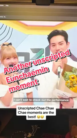I live dor rhe unscripted moments between these two. #eunchaelesserafim #chaemin #eunchaeandchaemin #musicbank #musicbankmc 