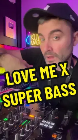 Love me x Super Bass