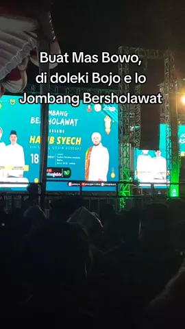 Mas Bowo, di cari Bojoe Jombang Bersholawat #gresikbersholawat #pasuruanbersholawat #fypシ゚viral #sholawatan_yuk #syekhermania #sholawatnabi #habibsyechassegaf #sholawatan #ceramahislam #jombangbersholawat 