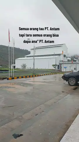 PT. Antam(Aneka tambang TBK)#bulihalmaheratimurmalukuutara#malukuutarapride🏝🔥fypシviral #trendviraltiktok 