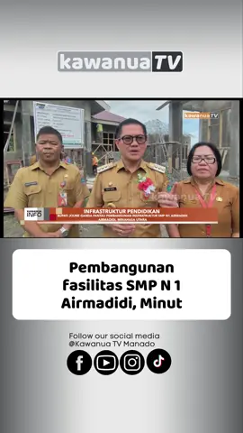 Bupati Minut Joune Ganda Pantau Pembangunan Insfrastruktur SMP N1 Airmadidi @pemkabminut #smpn1airmadidi #kawanuatv