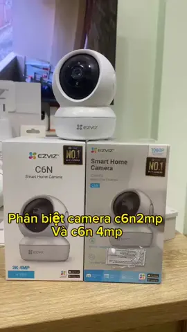 Phân biệt Camera C6N 2mp và C6N 4mp #xuhuongtiktok #camera #tiktoknews #LearnOnTikTok #ezviz #camerawifi 