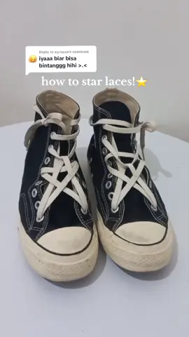 Replying to @xyrnsea iketan sepatu bintang Tut!!⭐ #starshoes #stargirl #tutorial #fypシ #howtotiktok 