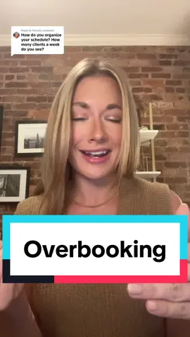 Replying to @Terina more on scheduling/overbooking   #therapistsontiktok #privatepracticetherapist #nyctherapist 