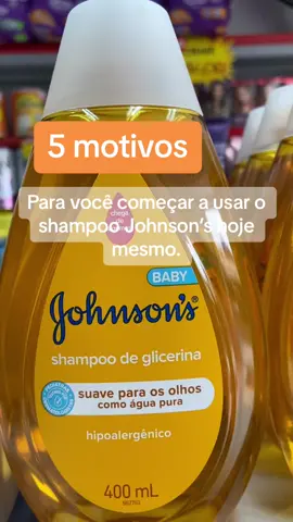 5 motivos para comecar a usar o Shampoo Jonhson’s em sua rotina de cuidados com a pele, além de claro o cuidado dos bebês. 😍 #fy #f #fyp #foryou #farmacia 
