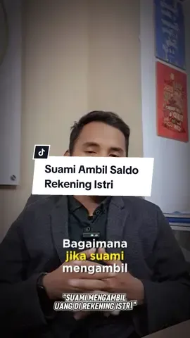 Suami Mengambil Saldo Rekening Istri... #lawyersurabaya #pengacarasurabaya #suamiistri 