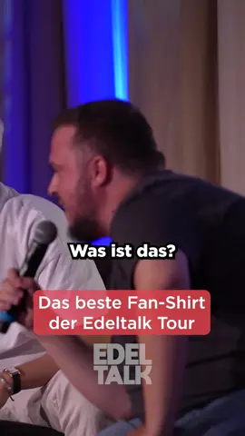 Ein Klassiker, verewigt auf einem T-Shirt 😂 #edeltalk #259 #edeltalklive #edeltalktour