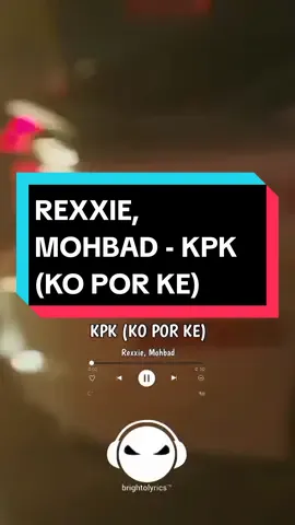 Rexxie, Mohbad - Kpk (Ko por ke) (Lyrics) #brightolyrics #afrobeat #foryoupage #lyricsvideo #viral #foryou #lyrics #music #naijatiktok #naijalyrics #xyzbc #fyp 