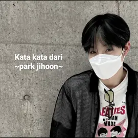 ~jangan mati. hiduplah dengan penuh semangat~ #parkjihoon #treasure #fyp #masukberanda 