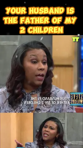 YOUR HUSBAND IS THE FATHER OF MY 2 CHILDREN Part 1 #TheSteveWilkosShow  #stevewilkos  #stevewilkosshow