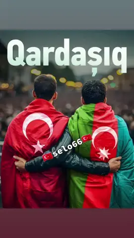 #turkiyeazerbaycan #🇹🇷🇹🇷🇹🇷🇹🇷🇹🇷 #ikidevlettekmillet🇦🇿🇹🇷 