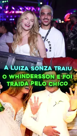 A Luisa Sonza traiu e foi traida!😅 #whinderssonnunes #traicao #famosos #noticias 