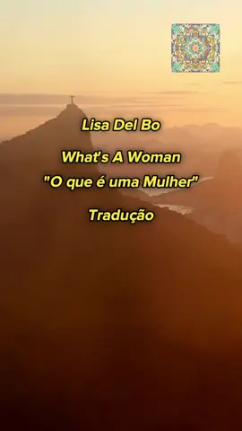#lisadelbo #whatsawoman #VayaConDios #Tradução #Música 