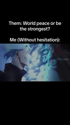Who doesnt want to be the strongest? #jjk #jujutsukaisen #satorugojo #goatjo #fy 