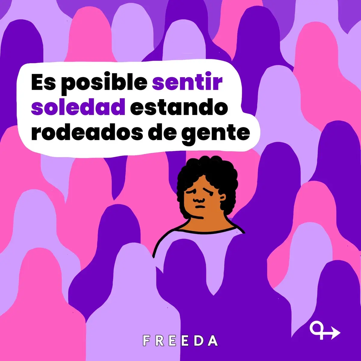 Estar sola, sentirse sola, tener dificultades para hacer amigas... Son precisamente cosas en las que no estás sola y que le pasan a muchas personas a diario. ¡Hemos hecho esta publicación para apoyarnos entre todes! #Freeda #Amigos #Soledad #SaludMental #Amistad