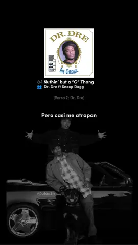 251- 💸 . . . #drdre #snoopdogg #nuthinbutagthang #rap #hiphop #letra #sub #español #subtitulado #musica #music #drdrefeatsnoopdog 