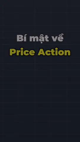 Bí mật về Price Action #bikiptradecoin #trading #dautu #LearnOnTikTok #xuhuongtiktok #daytrading