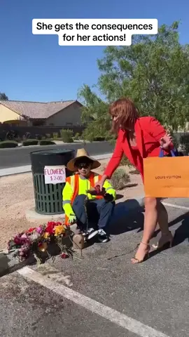 She gets the consequences for her actions!