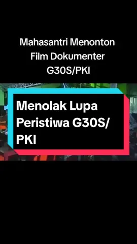 Menolak Lupa kisah Kelam Penghianatan terbesar dalam sejarah Indonesia oleh PKI dan Gugurnya 7 pahlawan atas penghianatan tersebut pada 30 September 1965. Alfatihah untuk 7 pahlawan yang gugur pada peristiwa G30S/PKI #g30spki #mahaduinsyahada #mahasantrikeren #storyofmahad #uinsyahadapadangsidimpuan 