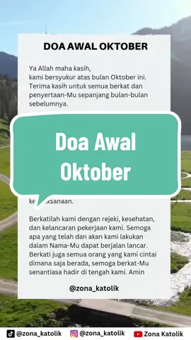 Mari awali bulan Oktober ini dengan penuh syukur dan bahagia. Amin 🙏😇 #doakatolik #fyp #foryoupage #StoryRohaniKristen #saatteduh #berandatiktok #zonakatolik 
