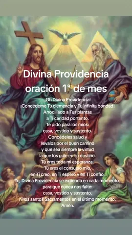 Divina Providencia, oración para el día primero de mes #divinaprovidencia #divinaprovidencia🙏🏼❤️ #octubre #primerodemes #diaprimero #primerodeoctubre #angeles #arcangeles #oraculosmagicos #holistico #oraciondivinaprovidencia #universo #santos #arcangelesdedios #arcangeles #oraculodelosangeles #arcangeles #arcangelesseresdeluz 