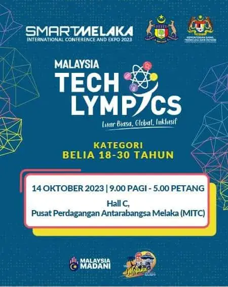 PANGGILAN BUAT SEMUA BELIA (18 HINGGA 30 TAHUN), MALAYSIA TECHLYMPICS 2023 MAHUKAN ANDA! Sempena penganjuran SMART MELAKA INTERNATIONAL CONFERENCE AND EXPO 2023 (SMIX 2023), 4 pertandingan fizikal akan dipertandingkan di MITC Melaka pada 14 Oktober 2023. ✨ 2.2B Cabaran Kejuruteraan UAV (Unmanned Aerial Vehicles) ✨ 4.1B Cabaran Cetakan 3D ✨ 5.1B Cabaran Kereta Roket ✨ 5.5B Cabaran Permainan Digital Metaverse Techlympics 🗓Tarikh : 14 Oktober 2023 (Sabtu) ⏰Masa : 9.00 Pagi – 5:00 Petang 📍Tempat : Hall C, MITC Sarapan dan makan tengah hari disediakan kepada semua peserta dan penyertaan adalah PERCUMA Untuk daftar penyertaan boleh klik link di bawah 👇🏼 https://forms.gle/6mg8N29VSmtdriyz8 Jumpa anda di sana! . . #MelakakuMajuJayaRakyatBahagiaMenggamitDunia #BijakLaksanaTuah #BeraniLaksanaJebat #MalaysiaTechlympics #MalaysiaTechlympics2023 #techlympics #MITC #Belia #youth #visitmelaka2024 #MOSTI YAB Datuk Seri Utama Ab Rauf Yusoh YB Datuk Wira Zaidi Bin Johari Unit Perancang Ekonomi Negeri Melaka Bahagian Komunikasi Korporat, Jabatan Ketua Menteri Melaka Melaka Hari Ini JaPen Melaka Berita Ehwal Semasa RTM Melaka MELAKAfm #iklanJD #jasindaily