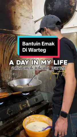 Anak Tukang Warteg bantuin jaga warteg 🍽️ #anaktukangwarteg #tukangwarteg #adayinmylife #laukwarteg #EuroGourmet #SausSambal #Dakkochi #Streetfood @Euro Gourmet 