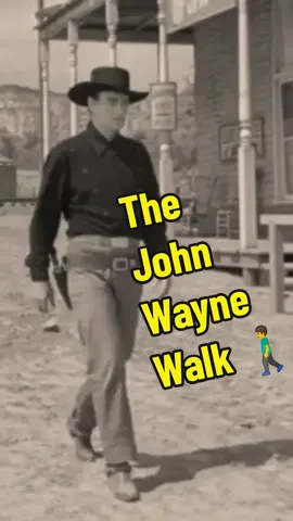 The John Wayne Walk 🚶| He's a woman's man, no time to talk #strut #theduke #johnwayne #foryou #fyp 