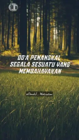 Do'a penangkal segala sesuatu yang membahayakan #fyp #fypシ #kataislami 