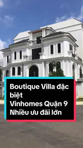 Boutique Villa đặc biệt tại Vinhomes Grand Park quận 9 với 3 mặt tiền kinh doanh, diện tích lớn số lượng giới hạn, mua trực tiếp chủ đầu tư, đang ngập tràn ưu đãi #shophousevinhomes #vinhomesgrandparkquan9 #bietthuvinhomes #xuhuong #LearnOnTikTok 