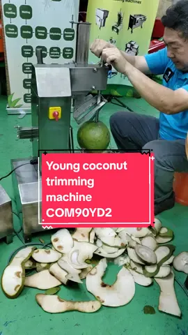 Young coconut trimming machine COM90YD2. Testing before delivery to customer. #cocoman #coconutmachine #coconutmachines #youngcoconuttrimmingmachine #youngcoconutpeelingmachine 
