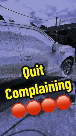 Nobody has climbed a mountain by whining... You only get what you earn. Earn your riches and reputation. #CapCut #fyp #viral #Trending #detailing #kansas #detailed #satisfying #Ford #F150 #KingRanch #motivation #motivational #quitcomplaining #earnyourkeep 
